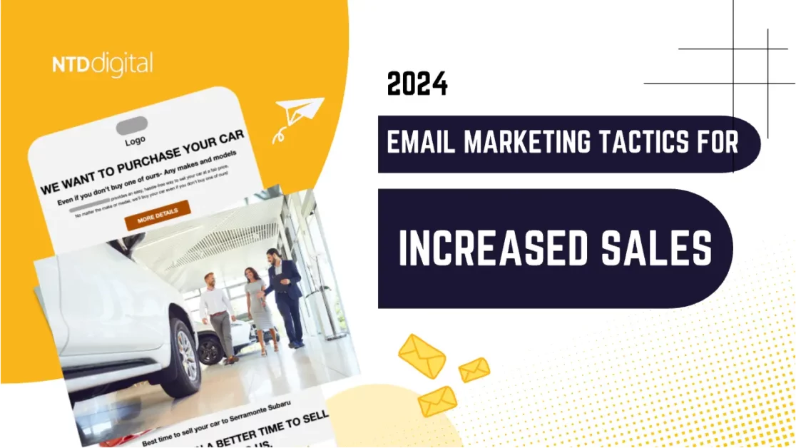 3 Email Marketing Strategies That Will Drive More Sales in 2024