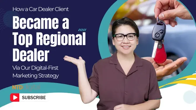 How a Car Dealer Client Became a Top Regional Dealer Via Our Digital-First Marketing Strategy